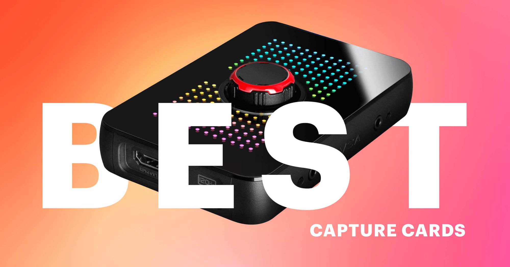 Ultimate Capture Cards In 2024 For Getting Best Experience